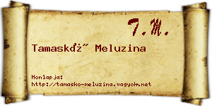 Tamaskó Meluzina névjegykártya